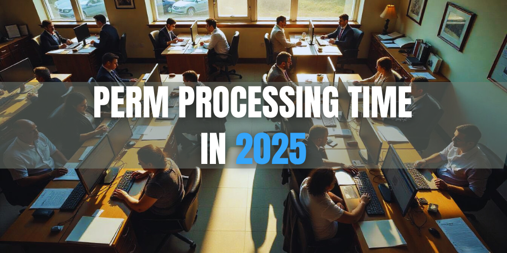 Ultimate Guide to Understanding PERM Processing Time in 2025